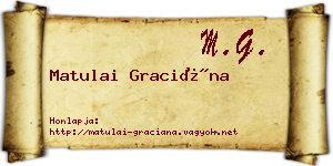Matulai Graciána névjegykártya